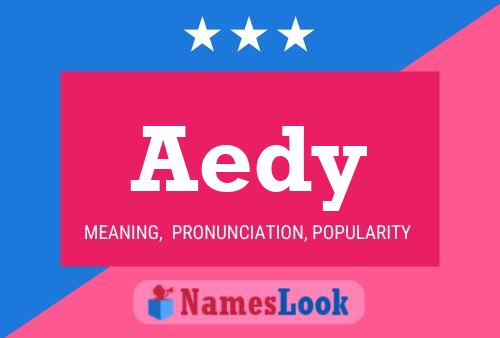 Aedy Name Poster