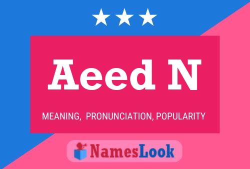 Aeed N Name Poster