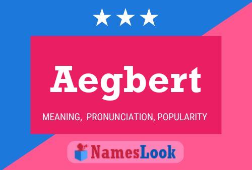 Aegbert Name Poster