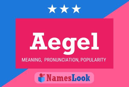 Aegel Name Poster