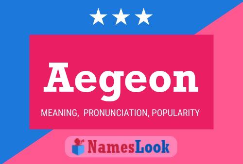 Aegeon Name Poster