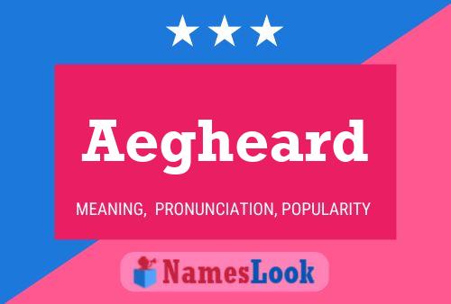 Aegheard Name Poster