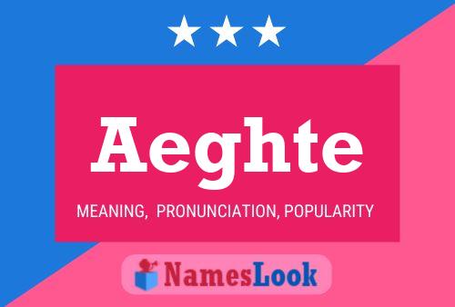 Aeghte Name Poster