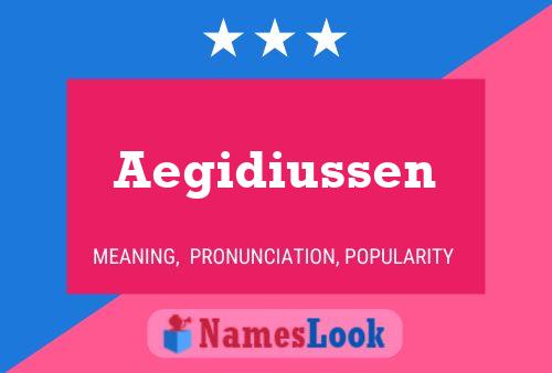 Aegidiussen Name Poster