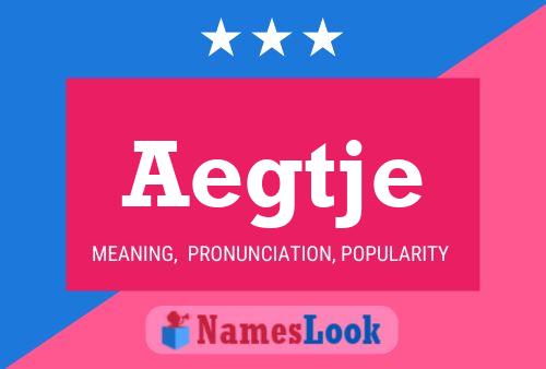 Aegtje Name Poster