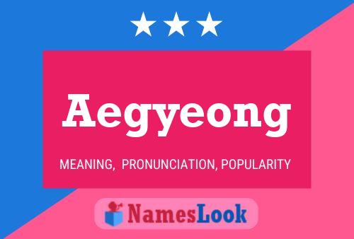 Aegyeong Name Poster