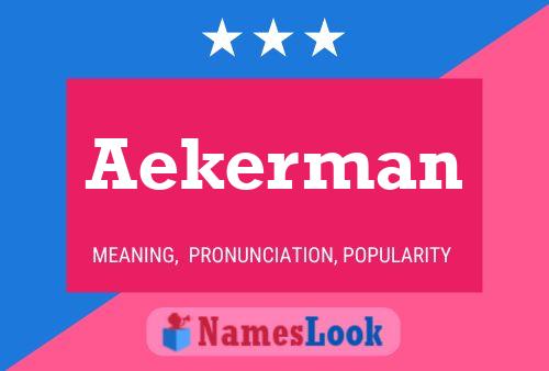 Aekerman Name Poster