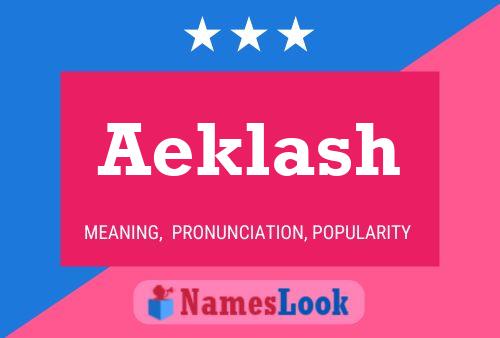 Aeklash Name Poster