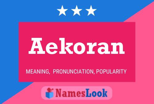 Aekoran Name Poster