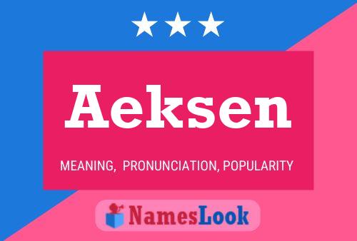 Aeksen Name Poster