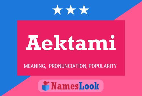 Aektami Name Poster