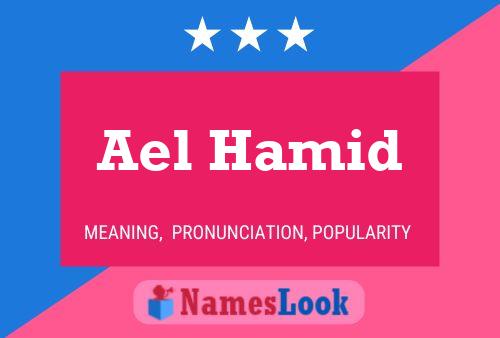 Ael Hamid Name Poster