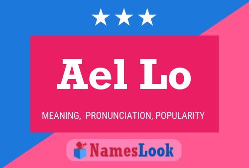 Ael Lo Name Poster