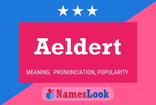 Aeldert Name Poster