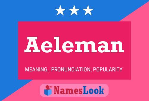 Aeleman Name Poster