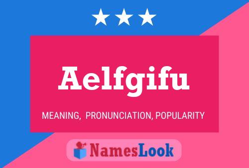 Aelfgifu Name Poster