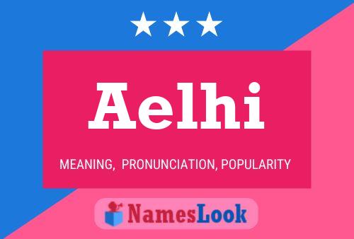 Aelhi Name Poster