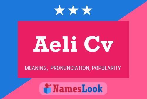 Aeli Cv Name Poster