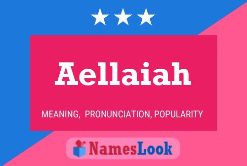 Aellaiah Name Poster