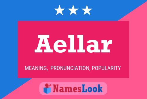 Aellar Name Poster