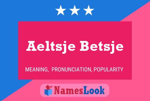 Aeltsje Betsje Name Poster