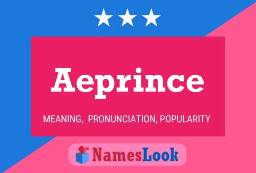 Aeprince Name Poster