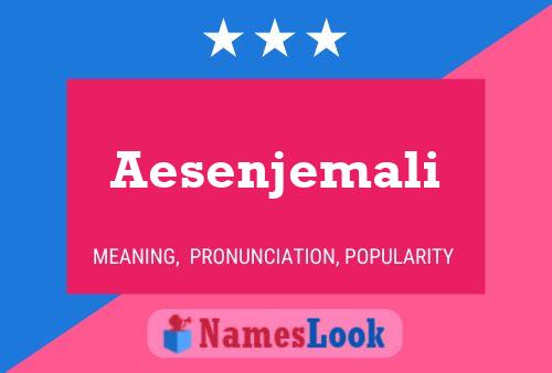 Aesenjemali Name Poster