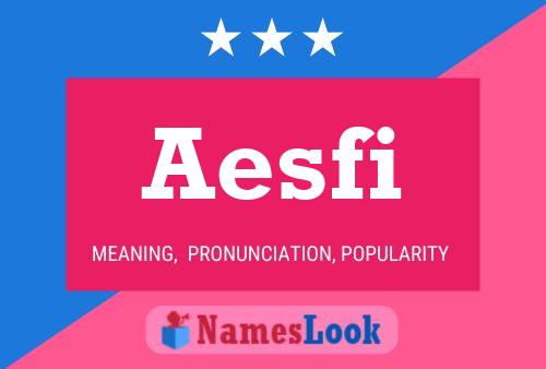 Aesfi Name Poster