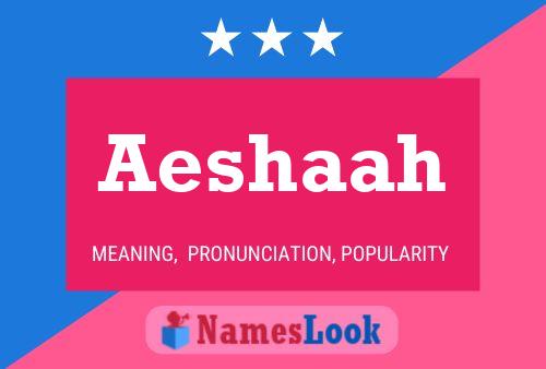 Aeshaah Name Poster