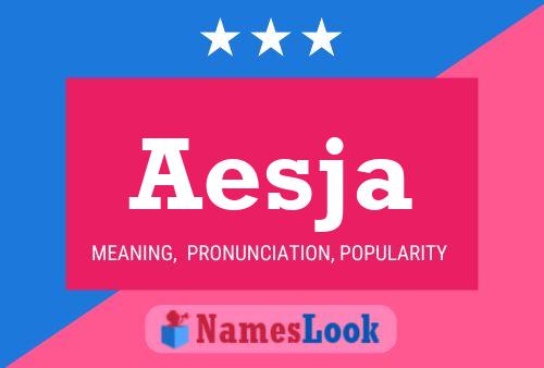 Aesja Name Poster