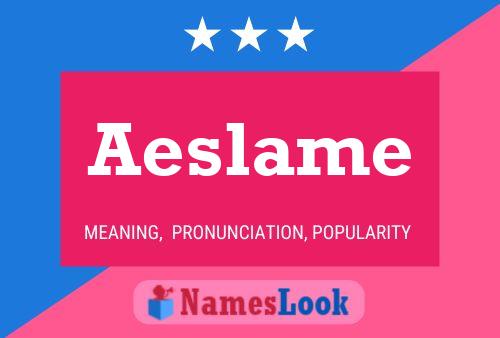 Aeslame Name Poster