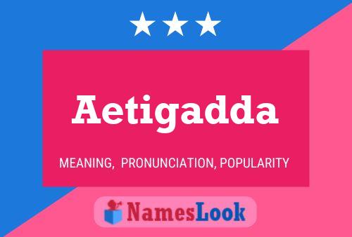 Aetigadda Name Poster