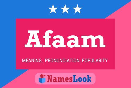 Afaam Name Poster