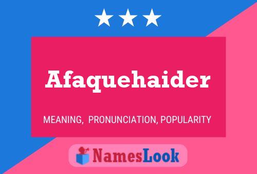 Afaquehaider Name Poster