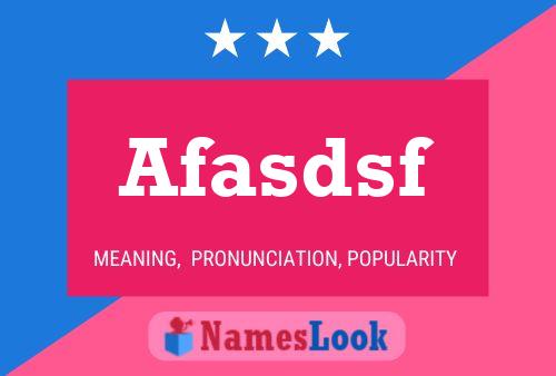 Afasdsf Name Poster