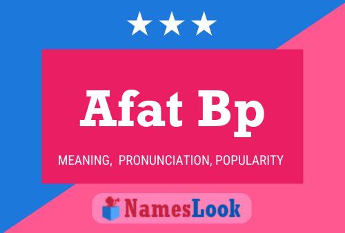 Afat Bp Name Poster