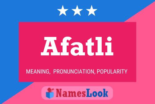 Afatli Name Poster