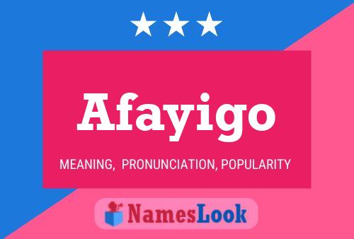 Afayigo Name Poster