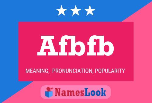 Afbfb Name Poster