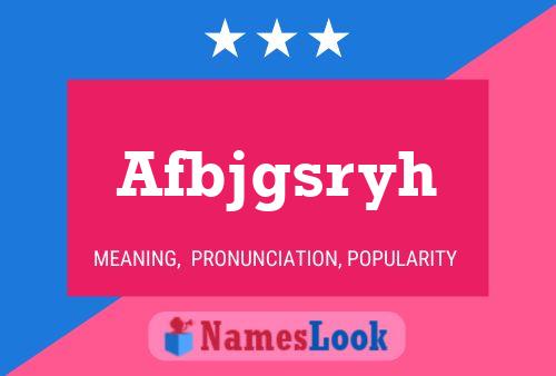 Afbjgsryh Name Poster