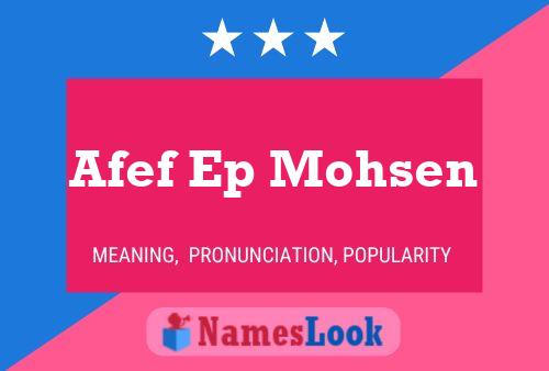 Afef Ep Mohsen Name Poster