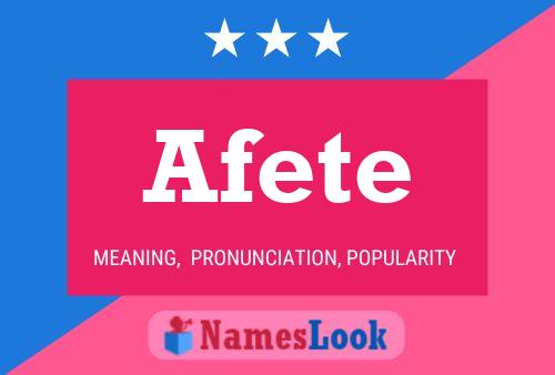 Afete Name Poster