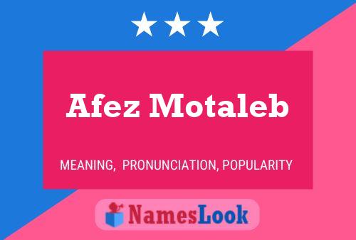 Afez Motaleb Name Poster