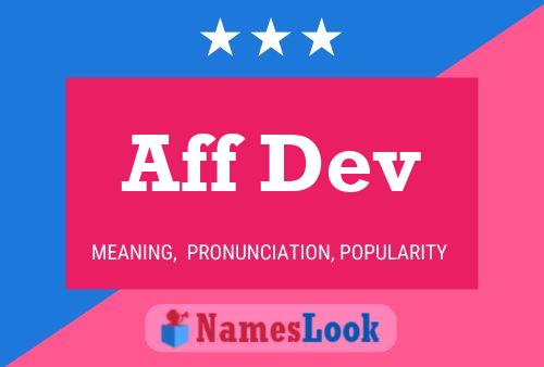 Aff Dev Name Poster