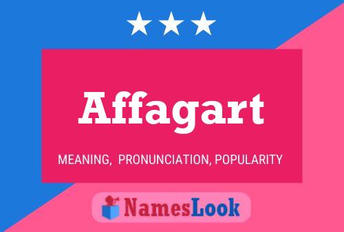 Affagart Name Poster