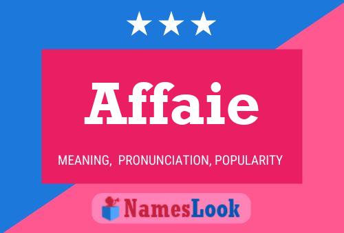 Affaie Name Poster