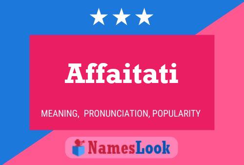 Affaitati Name Poster