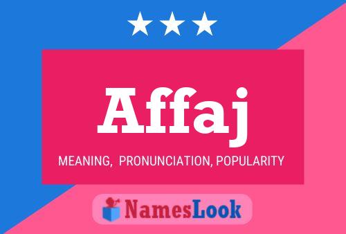 Affaj Name Poster