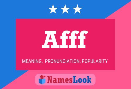 Afff Name Poster