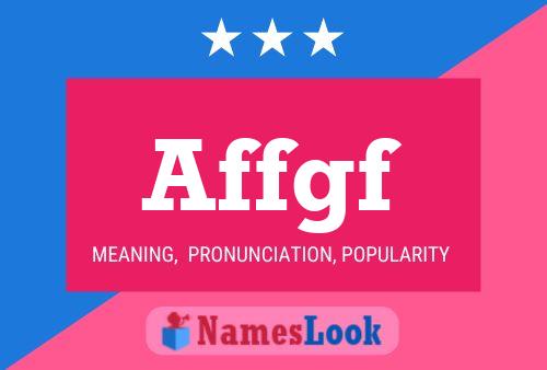 Affgf Name Poster